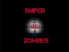 Sniper vs Zombies